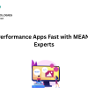 High-Performance Apps Fast with MEAN Stack Experts