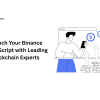 Launch Your Binance Clone Script with Leading Blockchain Experts