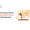 Performance-Driven MEAN MERN Stack Development