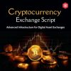 Advanced Cryptocurrency Exchange Script for Digital Asset Trading