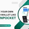 Build your own crypto wallet like TokenPocket