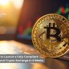 Launch a Fully Compliant Institutional Crypto Exchange in Just 4 Weeks