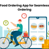 Online Food Ordering App for Seamless Digital Ordering