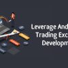 Build and Launch Your Own Margin Trading Platform